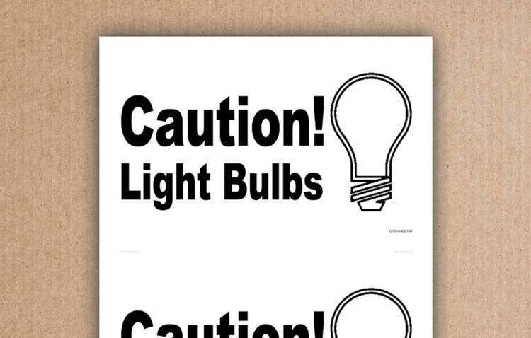 Caution light bulbs label